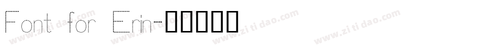 Font for Erin字体转换